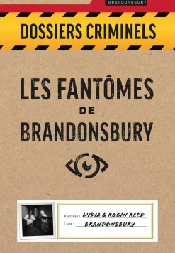 Dossiers criminals Les fantômes de Brandonsbury