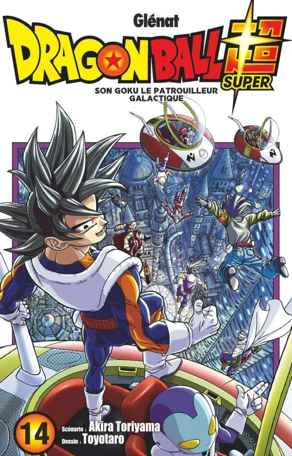 Dragon Ball Super - Manga Tome 14 / Son Goku et le patrouilleur galactique